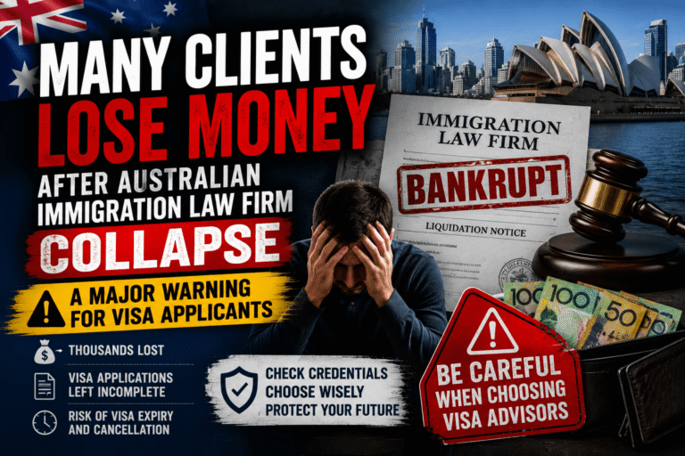 Clients Left Out of Pocket After Australian Migration Law Firm Collapse: A Wake-Up Call for Visa Applicants