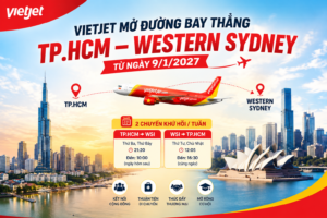 Vietjet Mở Đường Bay Thẳng TP.HCM – Western Sydney từ tháng 1/2027